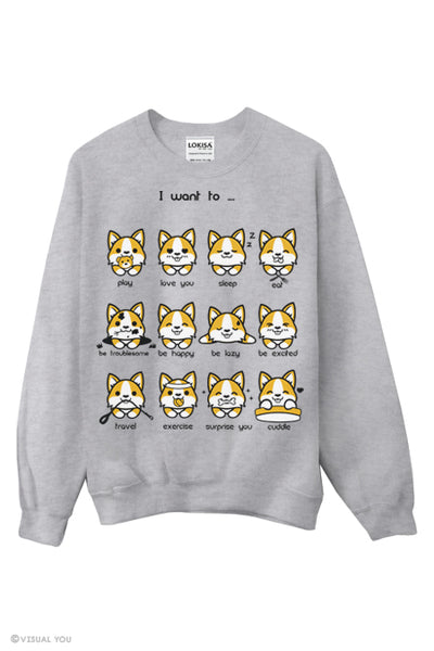 I want to... Corgi Emoticon Sweatshirt - English