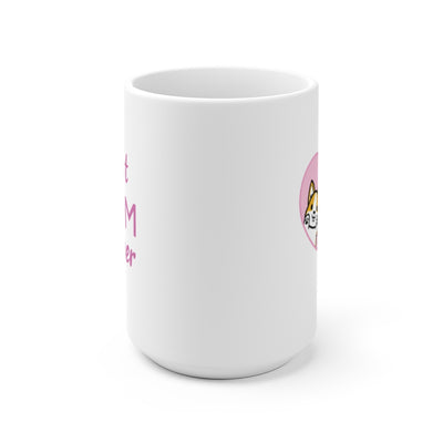 Best Mom forever Tan Corgi Mug (2x Puppies)