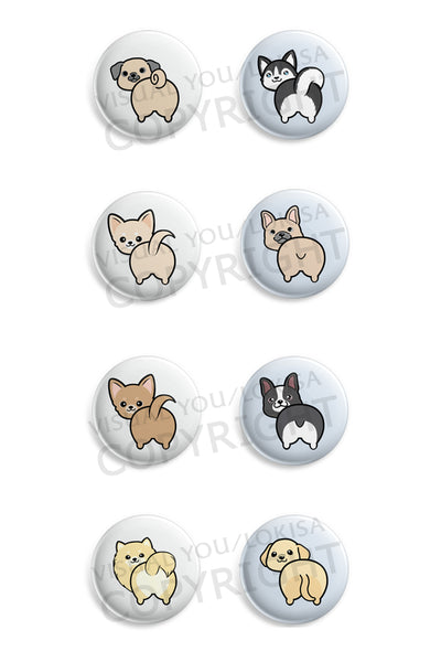 Pug, Husky, Chihuahua, French Bulldog, Boston Terrier, Pomeranian, Labrador Butt Button