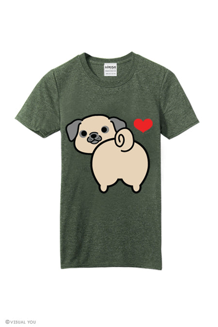 I love Pug Butt T-Shirt